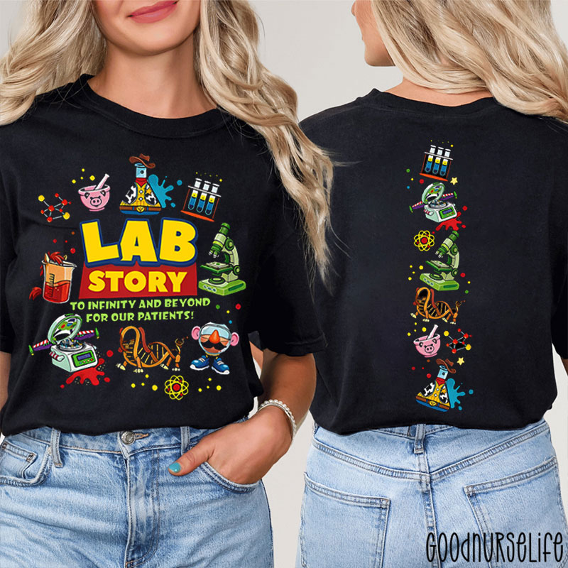 To Infinity And Beyond For Our Patients Lab Story Two Sided T-Shirt