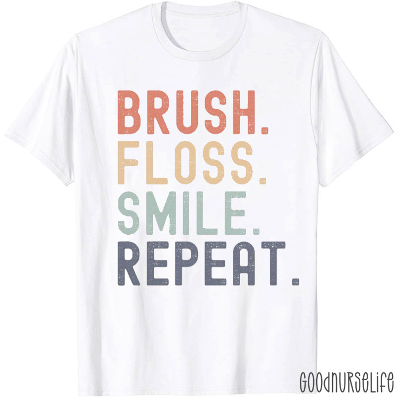 Brush Floss Smile Repeat T-Shirt