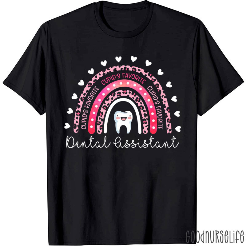 Cupid's Favorite Dental Assistant T-Shirt