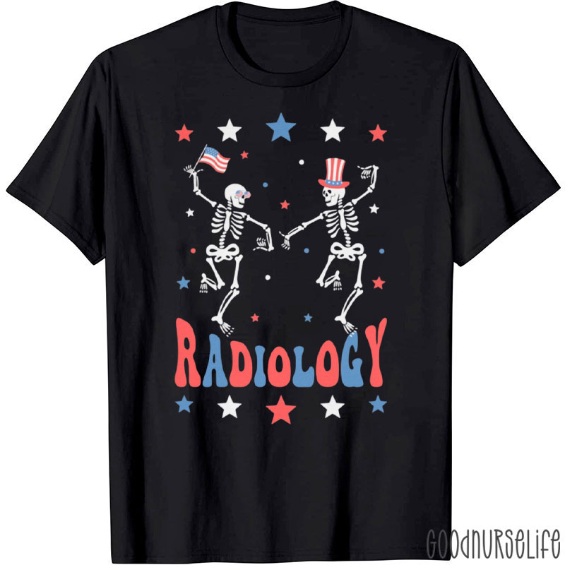 Dancing Skeleton Radiology X-Ray Tech Patriotic 4th Of July T-Shirt