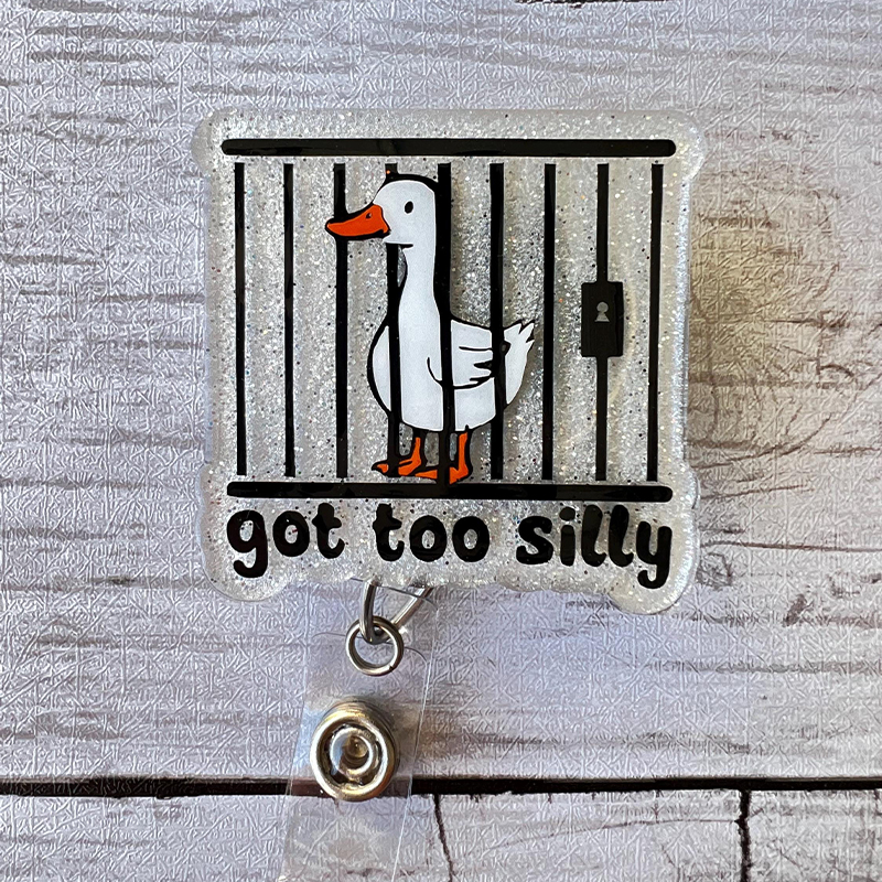 Glitter Got Too Silly Goose Nurse Badge Reel