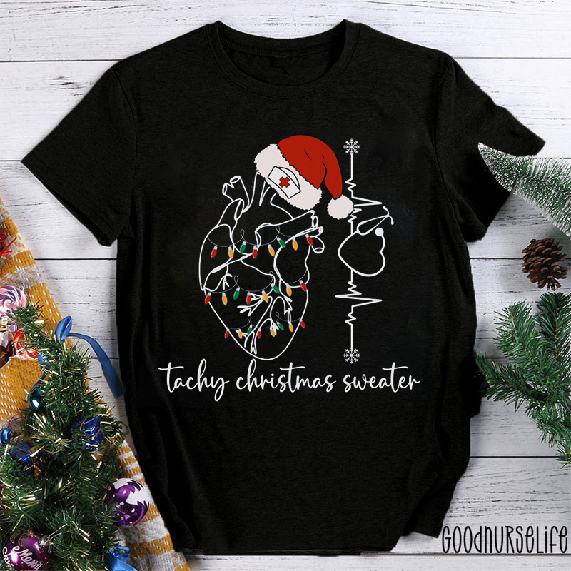 Tachy Christmas Sweater Nurse T-shirt