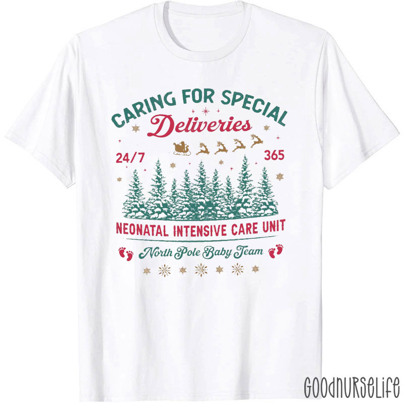 Caring for Special Deliveries Neonatal Intensive Care Nurse T-Shirt