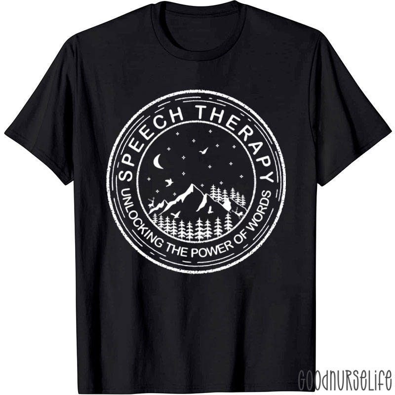 Speech Therapy Unlocking The Power Of Words T-Shirt
