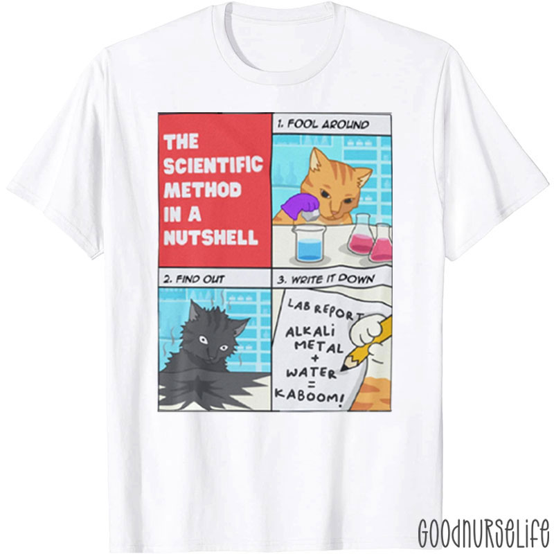 The Scientific Method In A Nutshell T-Shirt
