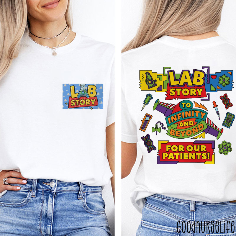 Lab Week Lab Story To Infinity And Beyond Two Sided T-Shirt