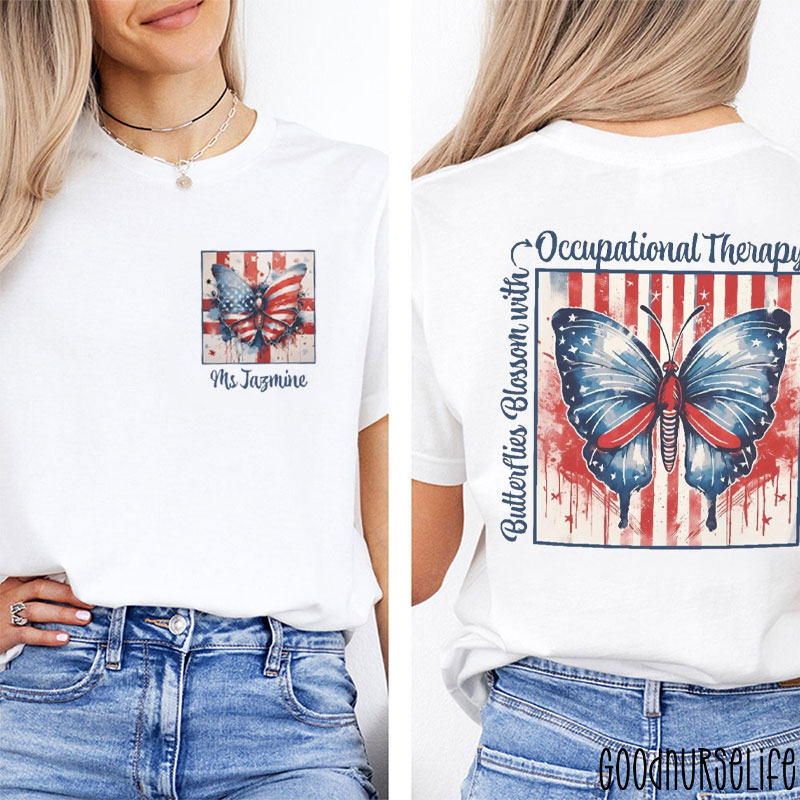 Personalized Butterflies Blossom With Occupational Therapy Two Sided T-Shirt