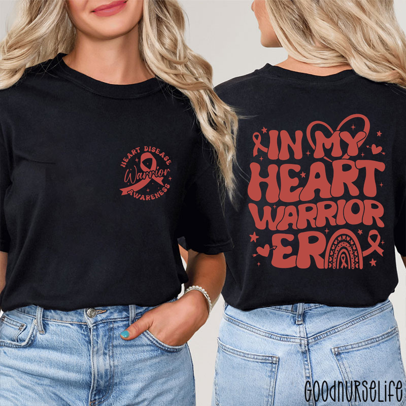Heart Disease Warrior Awareness Two Sided T-Shirt