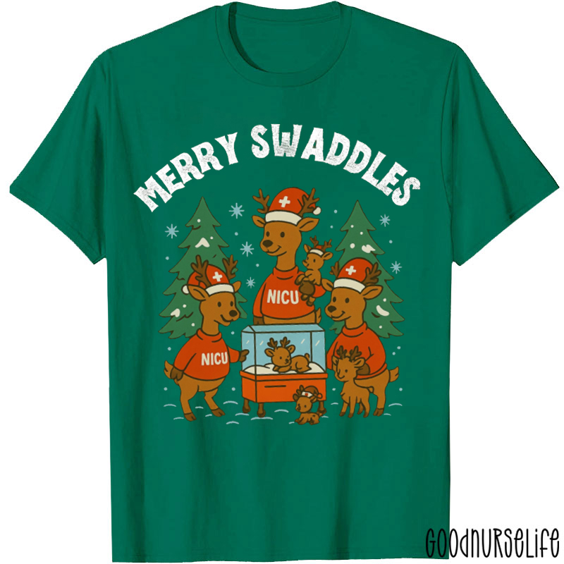Merry Swaddles NICU Nurse T-Shirt