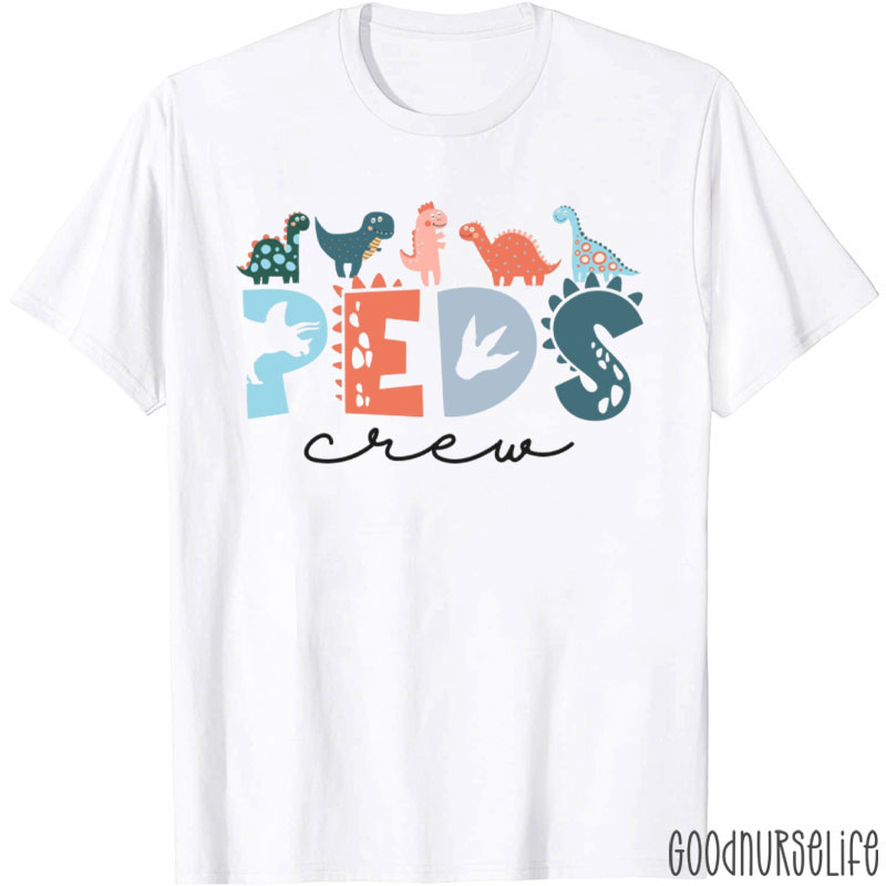 Peds Crew Pediatric Nurse T-Shirt