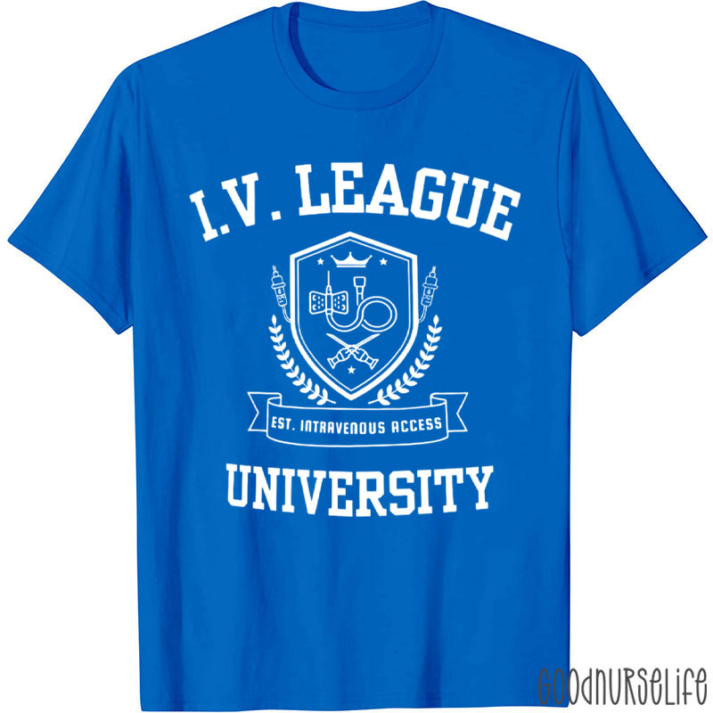 IV League Est Intravenous Access University T-Shirt