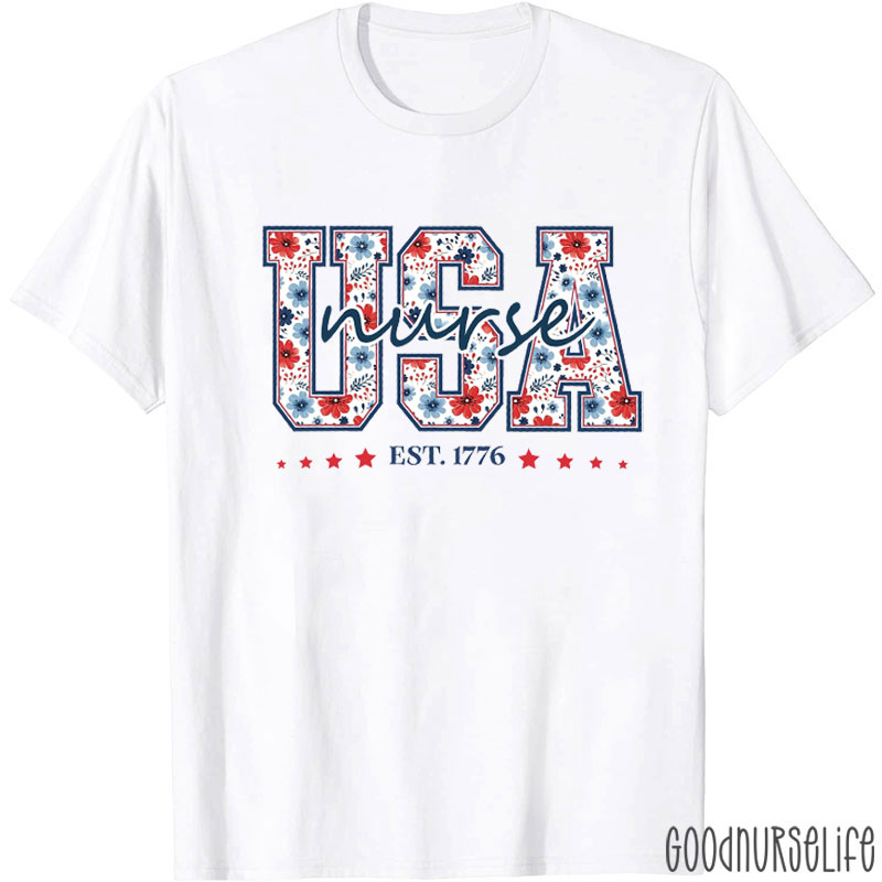 Floral USA Nurse Est 1776 Nurse T-Shirt