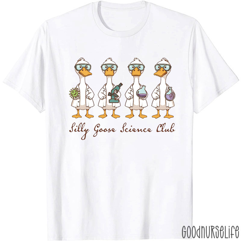 Silly Goose Science Club T-Shirt