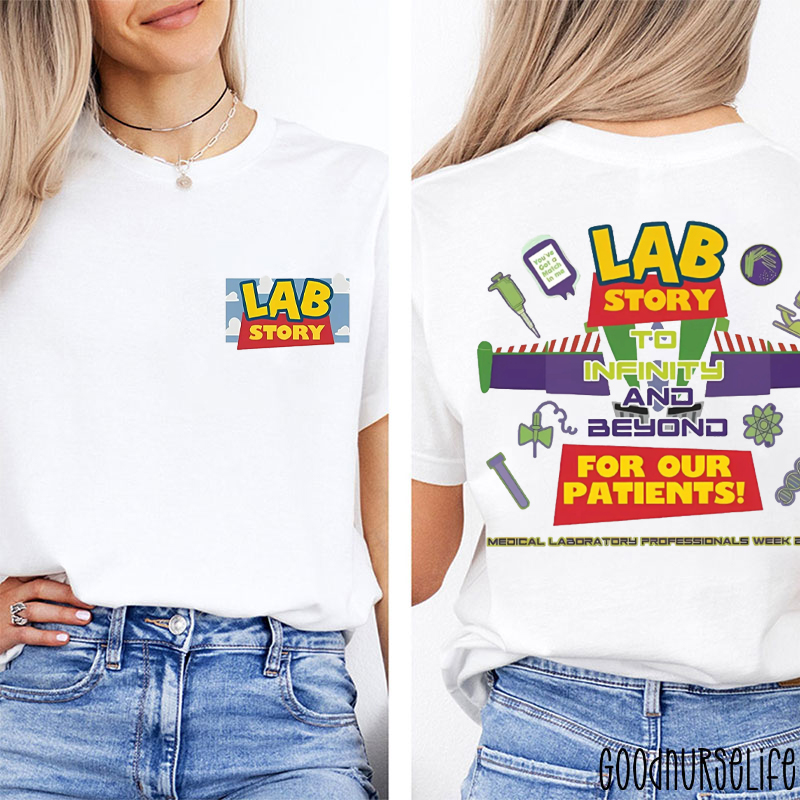 To Infinity And Beyond For Our Patients Two Sided T-Shirt