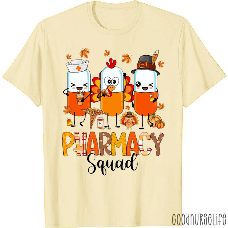 Thankful Pharmacy Squad T-Shirt