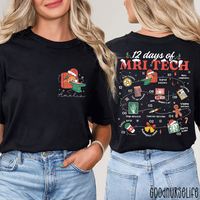 Personalized 12 Days Of Mri Tech Two Sided T-Shirt