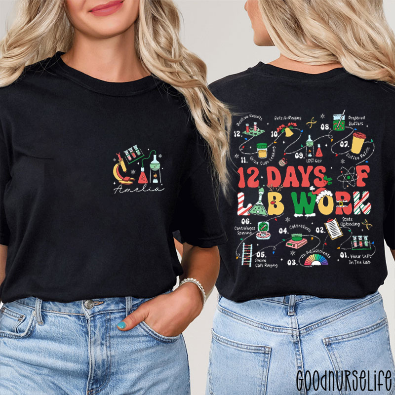 Personalized Name 12 Days Of Lab Work Two Sided T-Shirt