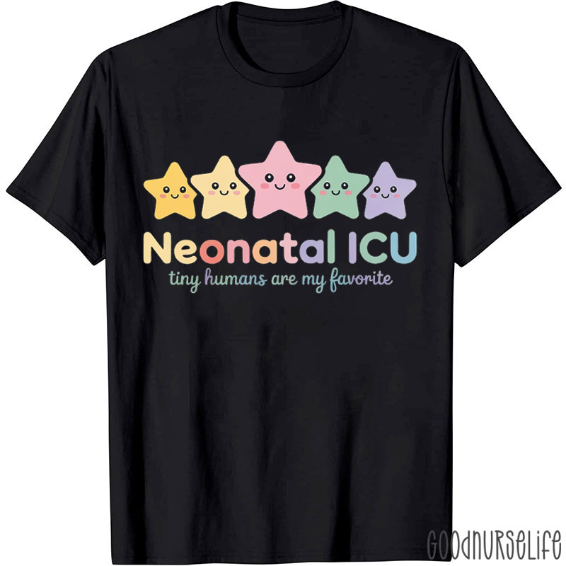 Cute Stars Neonatal ICU Tiny Humans Are My Favorite Nurse T-Shirt
