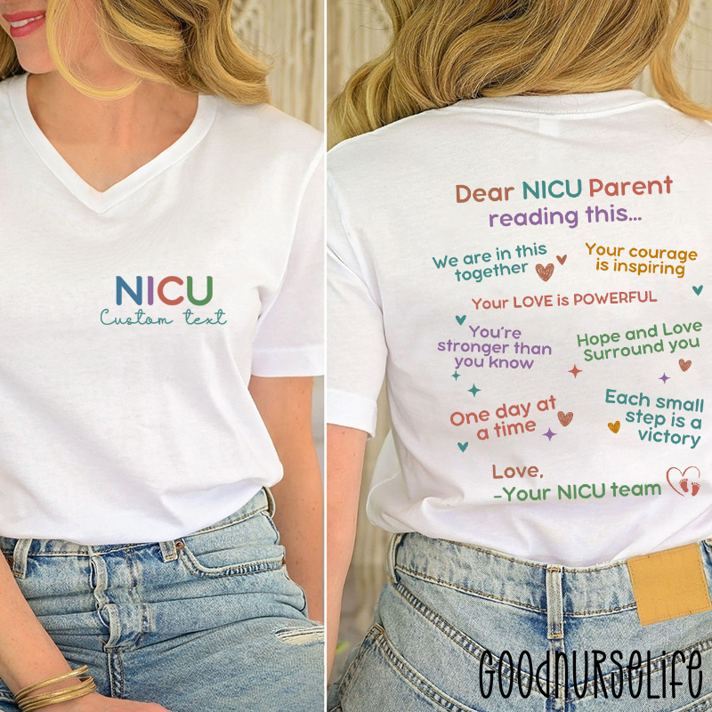 Personalized Name And Department Dear NICU Parent Reading This Nurse Female V-Neck Two Sided T-Shirt