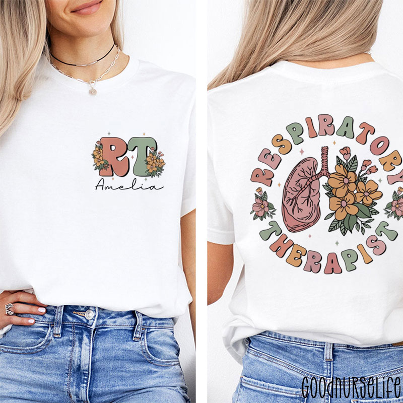 Personalized RT Respiratory Therapy Two Sided T-Shirt