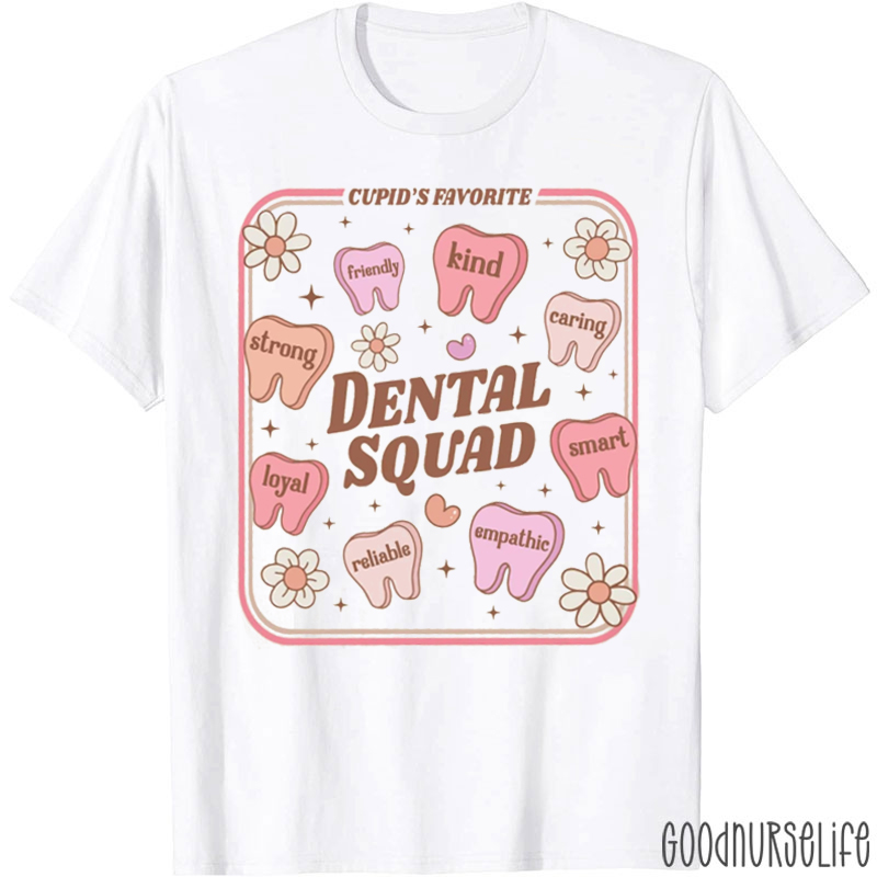 Cupid's Favorite Dental Squad T-shirt