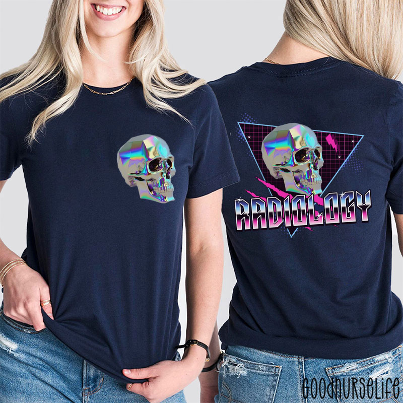 Radiology Xray Tech Radiology CT Tech Rad Tech Two Sided T-Shirt
