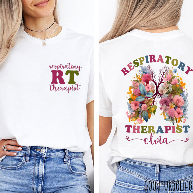 Personalized Flower Respiratory Therapist Two Sided T-Shirt