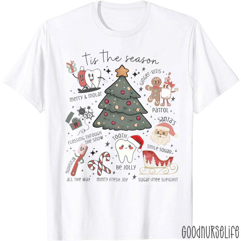 Tis The Season Tooth Be Jolly T-Shirt