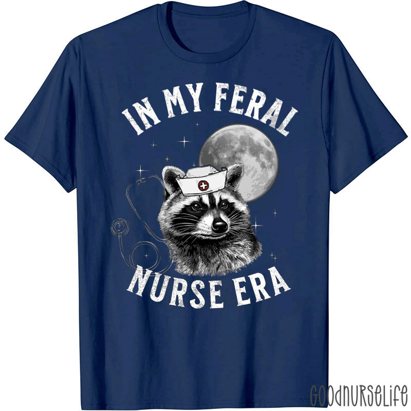 In My Feral Nurse Era Raccoon Moon Nurse T-Shirt
