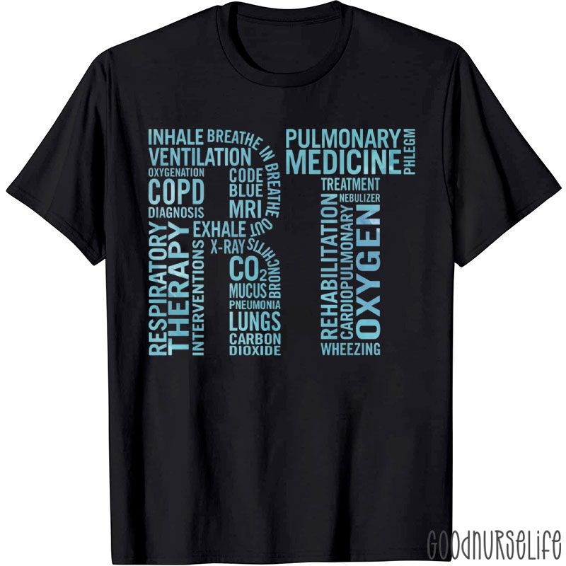 Respiratory Therapist Pulmonary Nurse T-Shirt