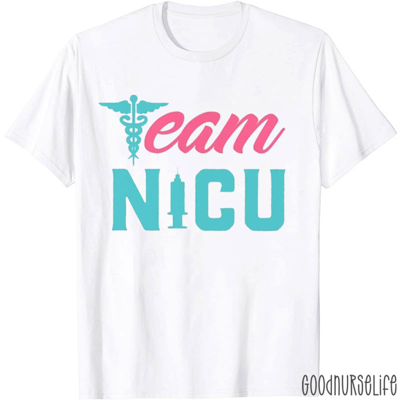 Team NICU Baby And Mother Squad Nurse T-Shirt