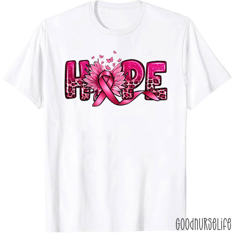 Breast Cancer Awareness Hope With Pink Ribbon Nurse T-Shirt