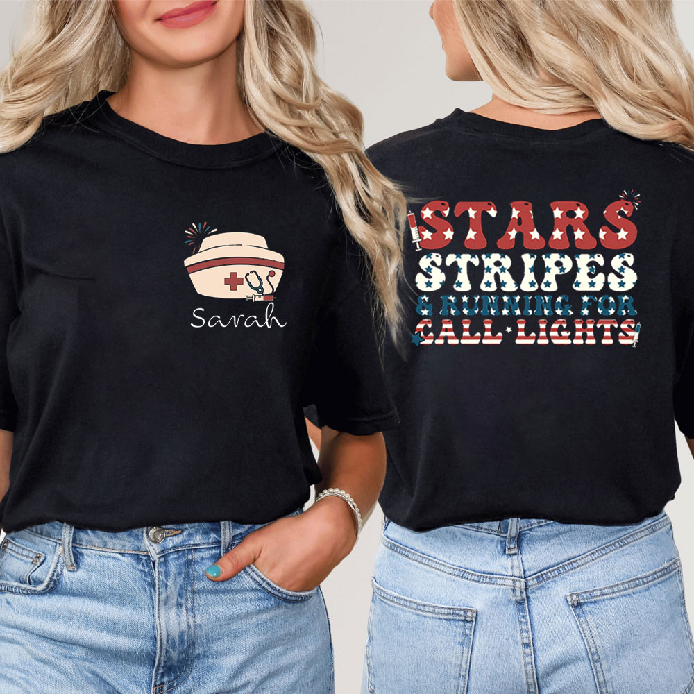 Personalized Stars Stripes And Running For Call Lights Nurse Two Sided T-Shirt
