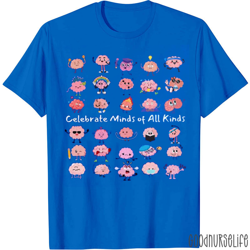 Celebrate Minds of all Kinds Autism Inclusion Neurodiversity T-Shirt
