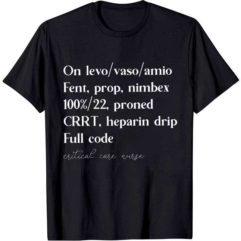 Critical Care Nurse T-Shirt