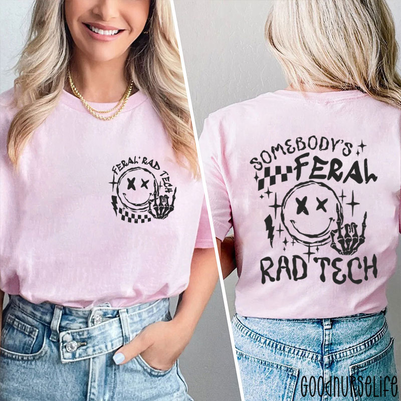 Somebodys Feral Rad Tech Two Sided T-Shirt
