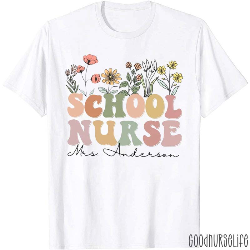 Personalized Wild Flower School Nurse T-Shirt