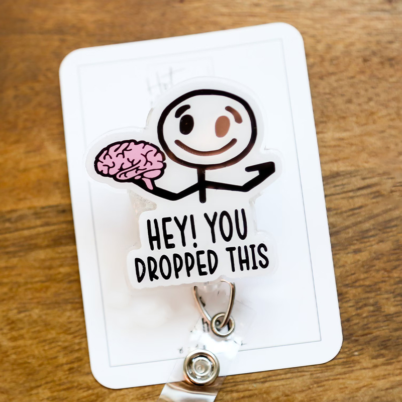Hey You Dropped This Badge Reel