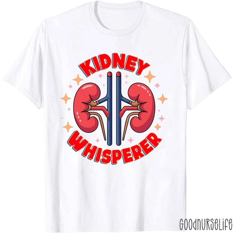 Kidney Whisperer Nurse T-Shirt