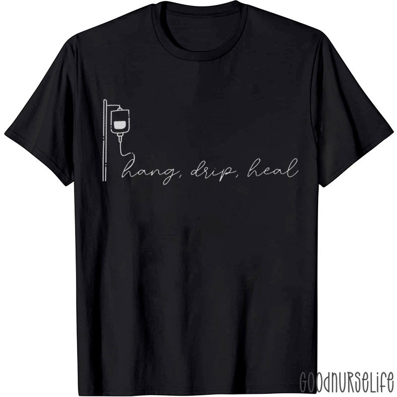 Hang Drip Heal T-Shirt