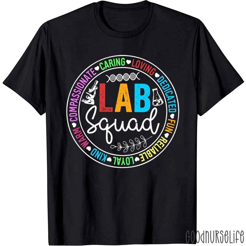 Laboratory Technician Lab Squad Nurse T-Shirt