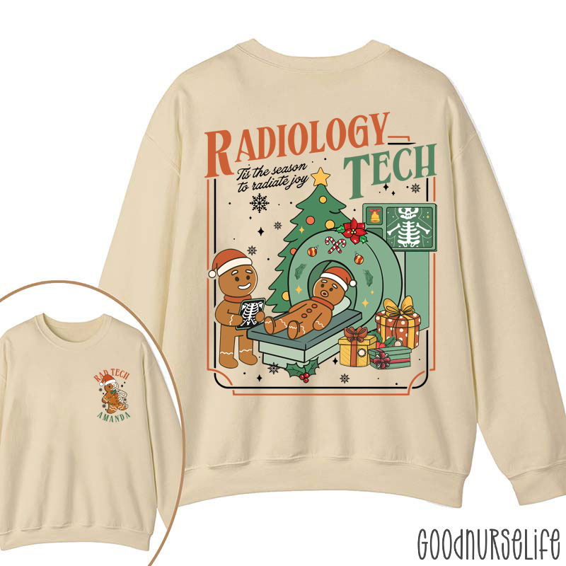 Personalized Radiology Tech Tis The Season To Radiate Joy Gingerbread Two Sided Sweatshirt