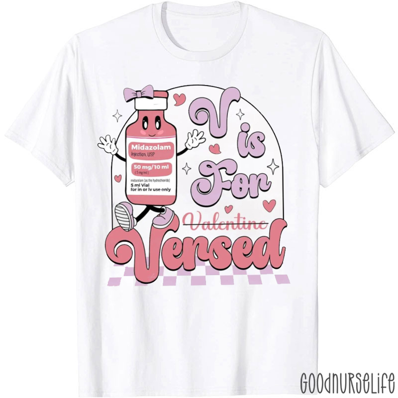 Pharmacist V Is For Versed T-shirt