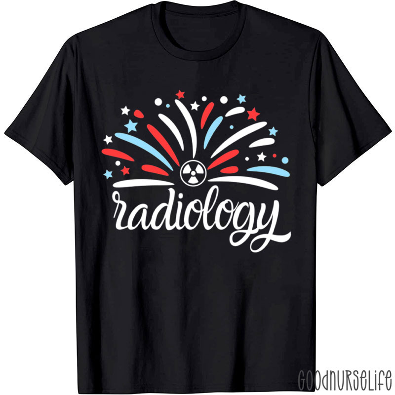 Funny 4th Of July Radiology Tech T-Shirt
