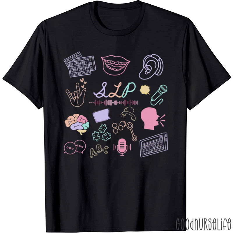 SLP Speech Language Pathology T-Shirt