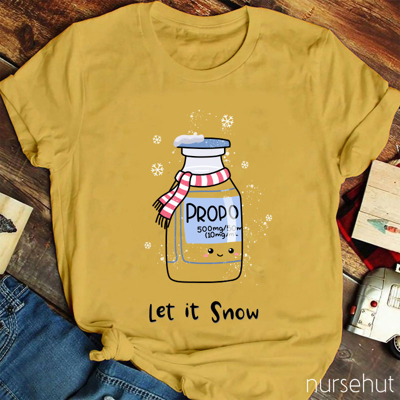 Let It Snow Nurse T-Shirt