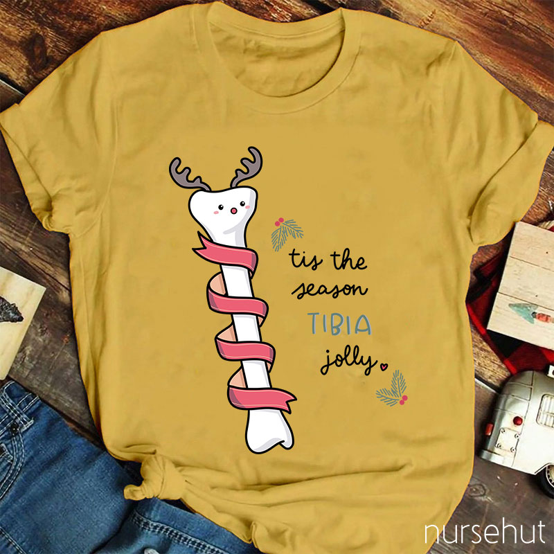 Tis The Season Tibia Jolly Nurse T-Shirt