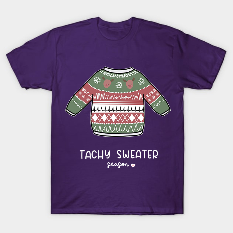Tachy Sweater Season Nurse T-Shirt