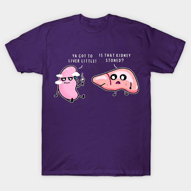 Is That Kidney Stoned Nurse T-Shirt