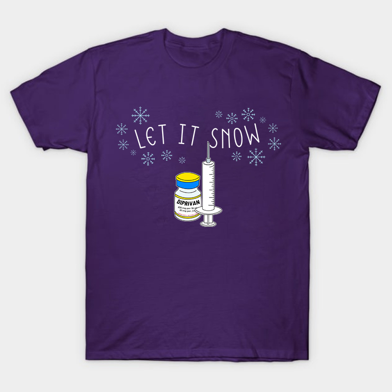 Let It Snow Nurse T-Shirt